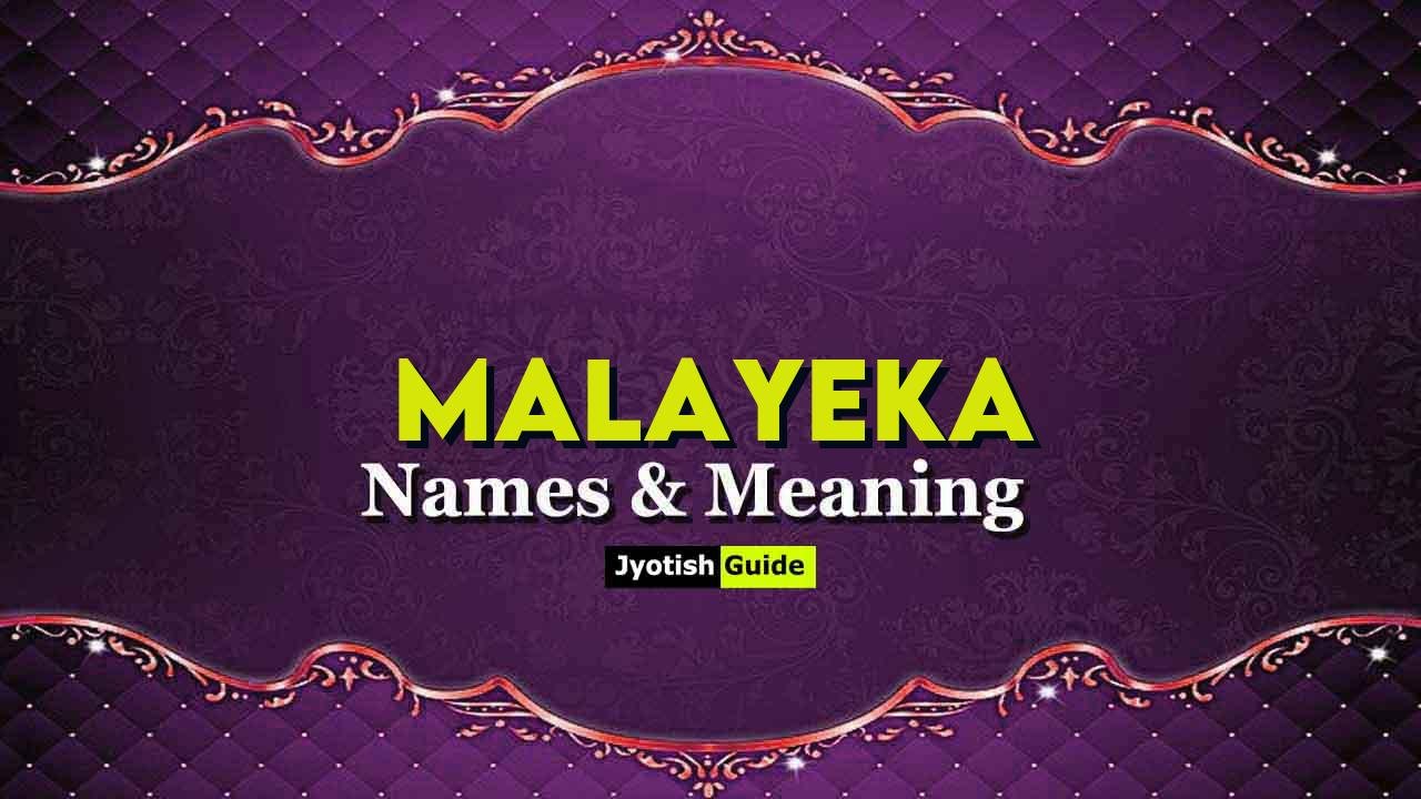 malayeka name meaning