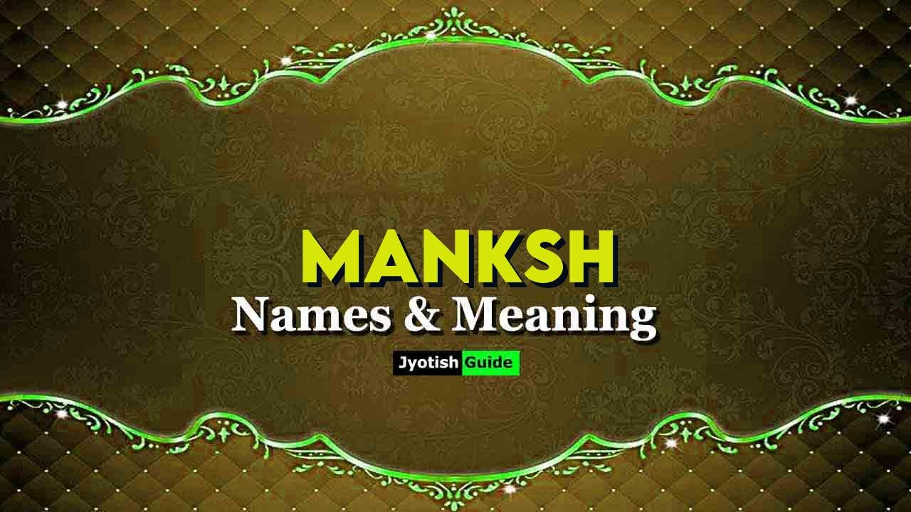 manksh name meaning