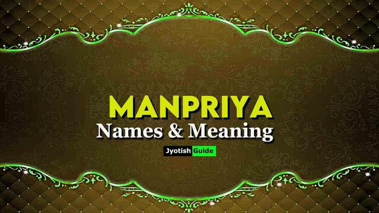 manpriya name meaning