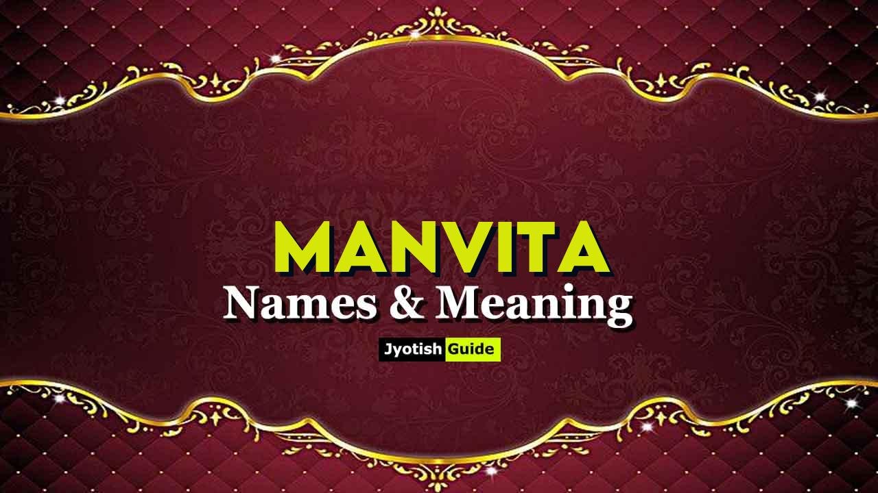 manvita name meaning