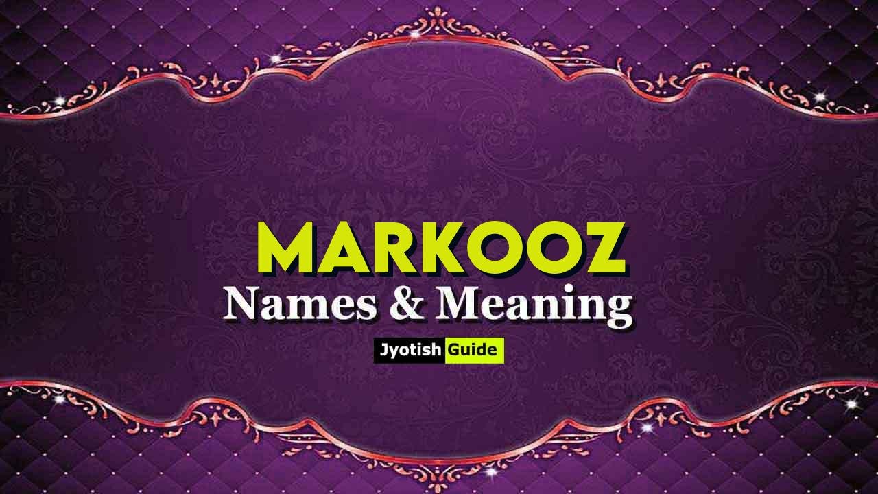 markooz name meaning