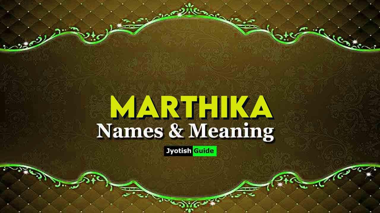marthika name meaning