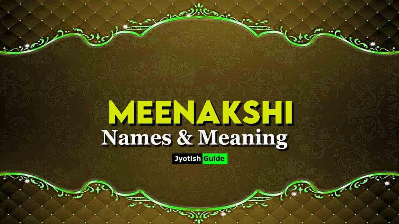 meenakshi name meaning