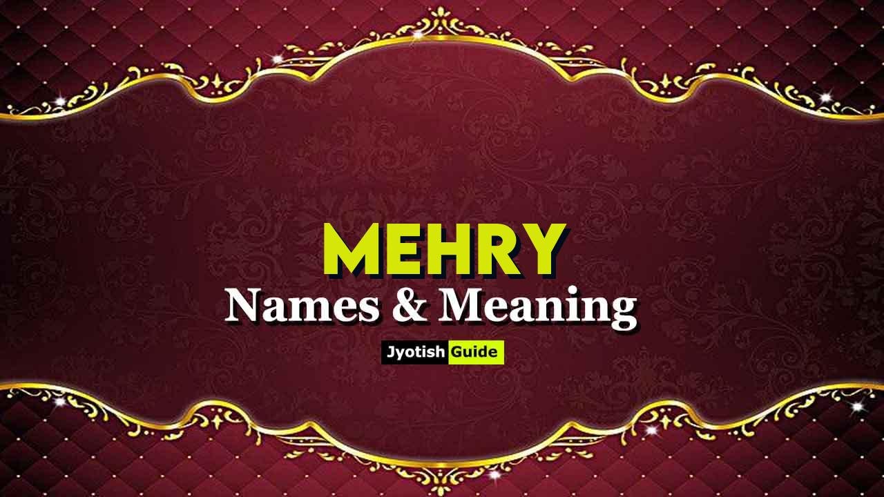 mehry name meaning