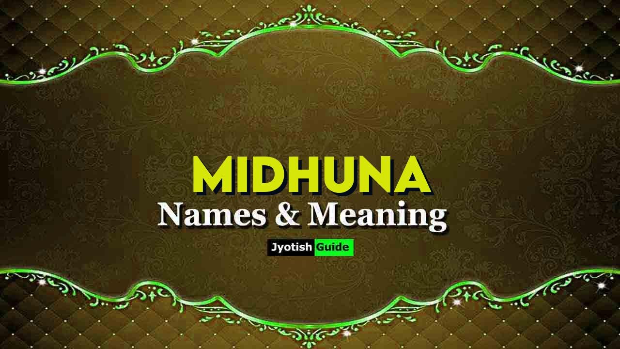 midhuna name meaning