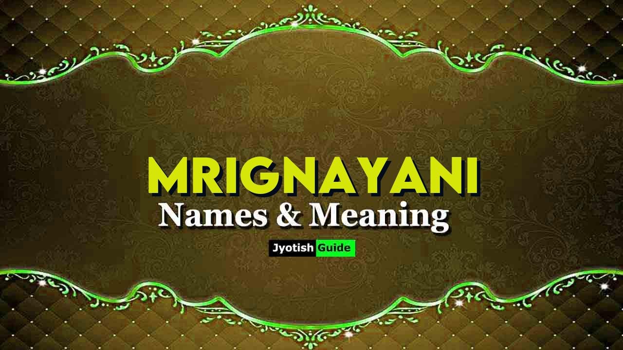 mrignayani name meaning