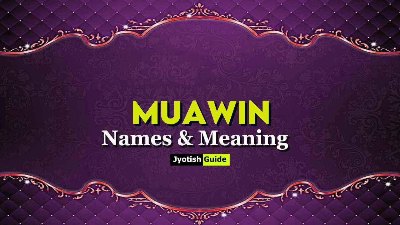 muawin name meaning