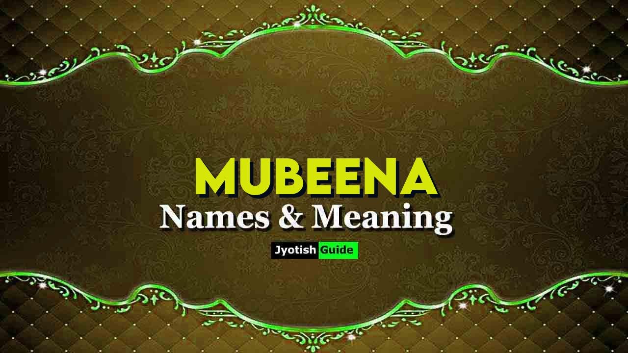 mubeena name meaning
