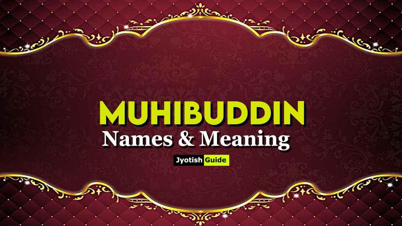 muhibuddin name meaning