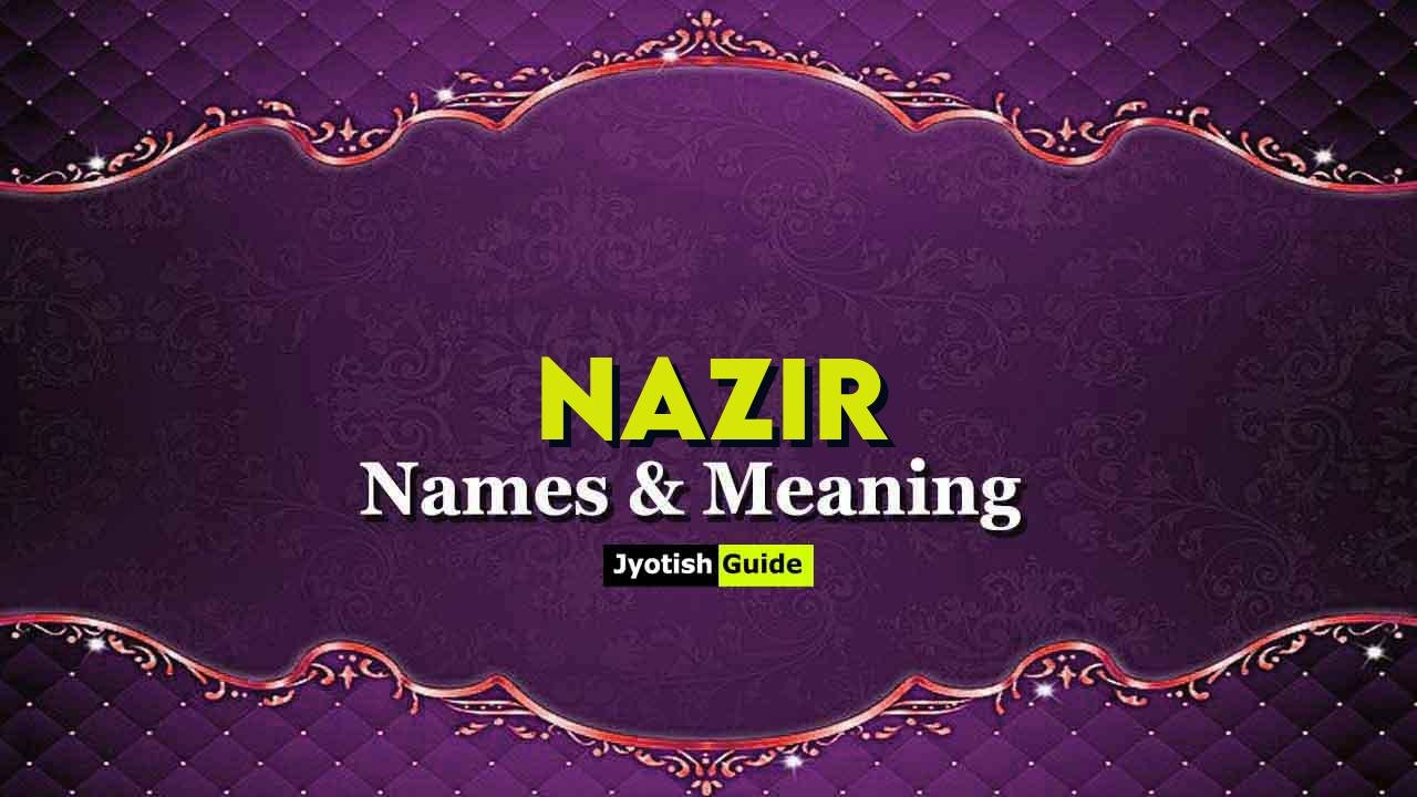 nazir name meaning