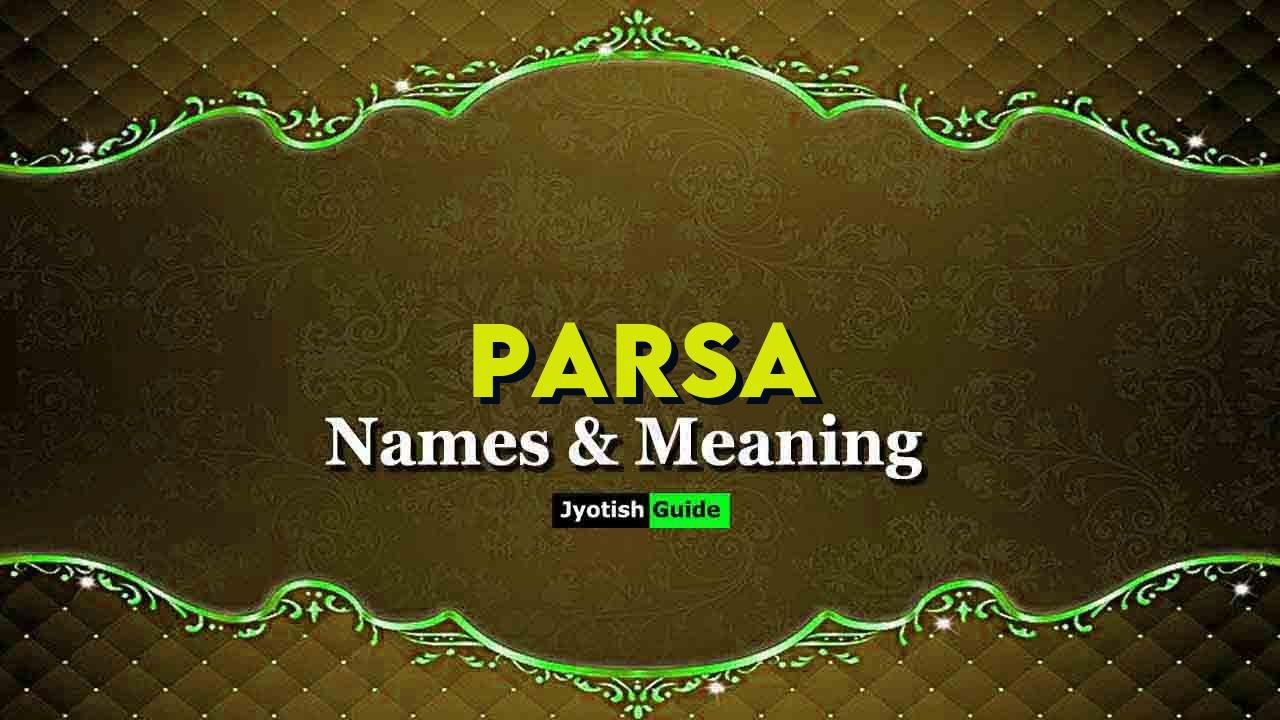 parsa name meaning