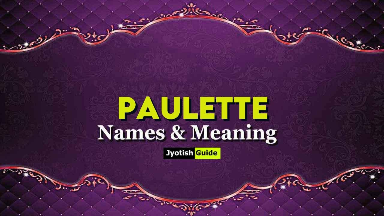 paulette name meaning