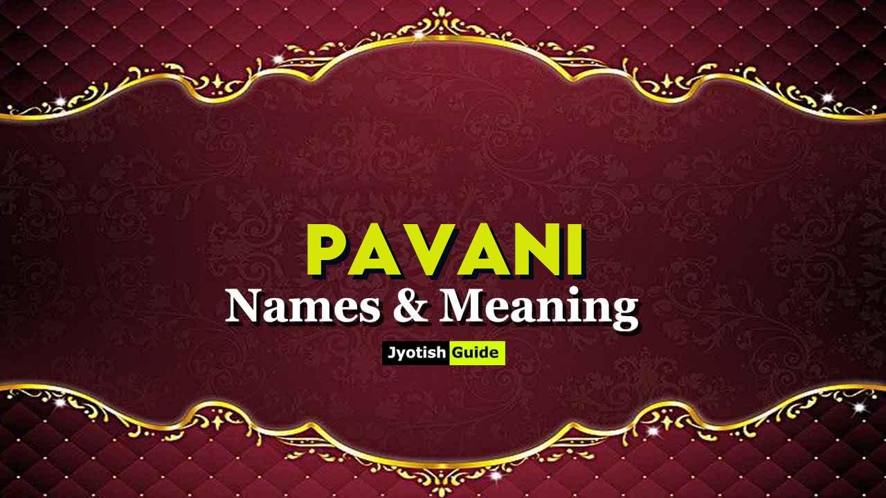 pavani name meaning