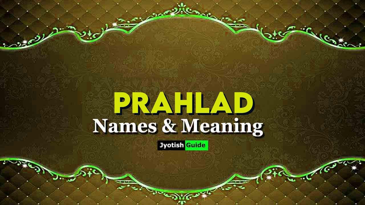 prahlad name meaning