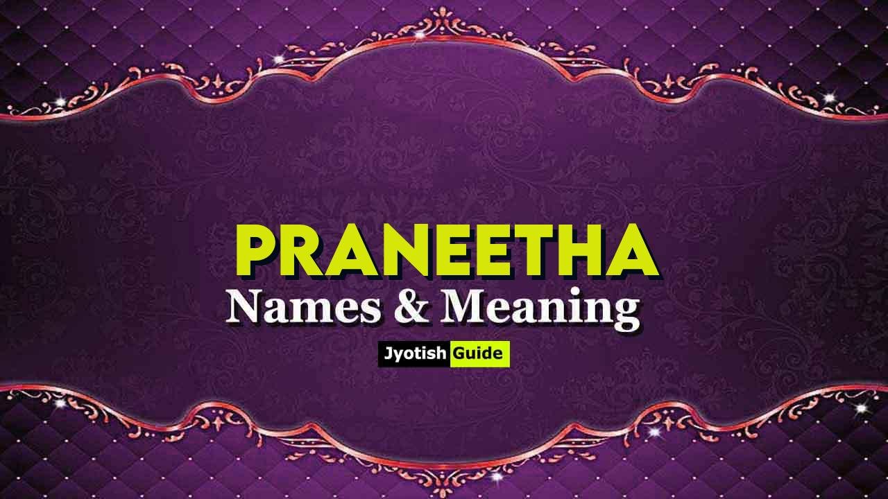 praneetha name meaning