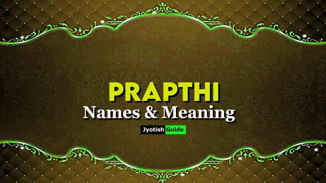 prapthi name meaning
