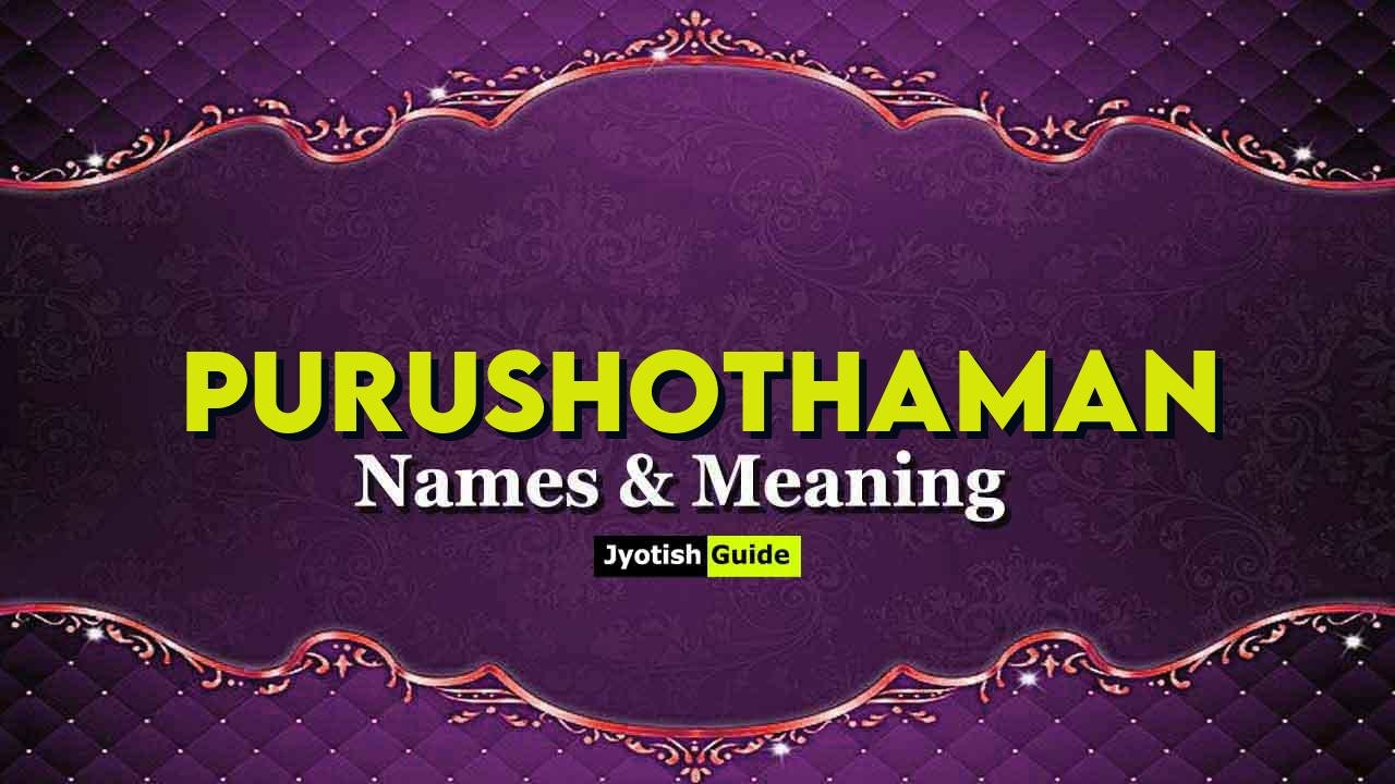purushothaman name meaning