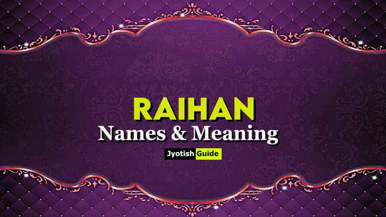 raihan name meaning