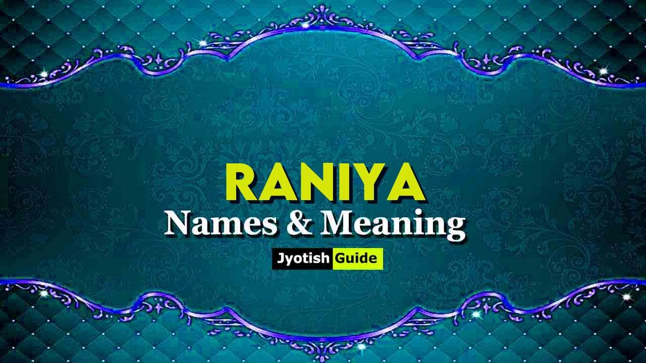 raniya name meaning