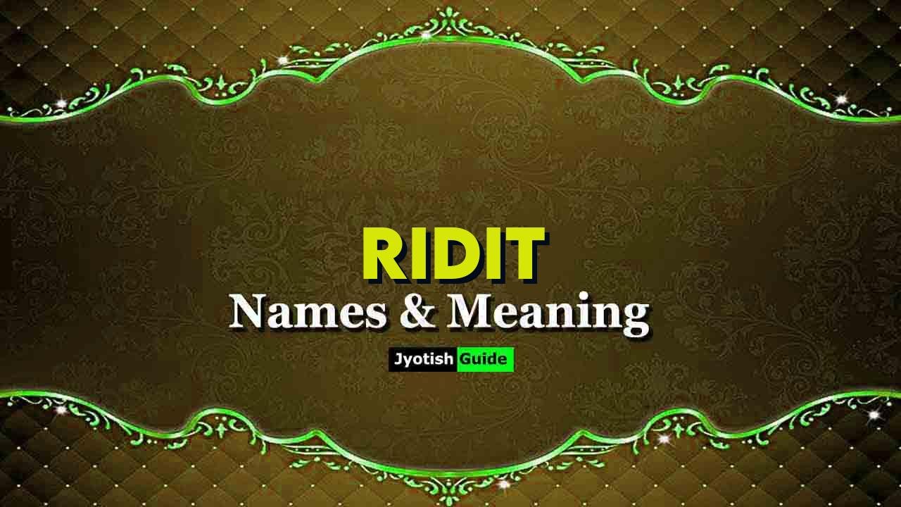 ridit name meaning