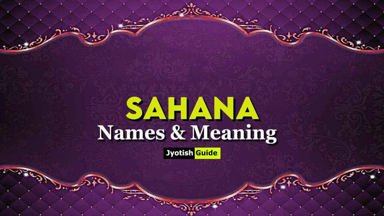 sahana name meaning