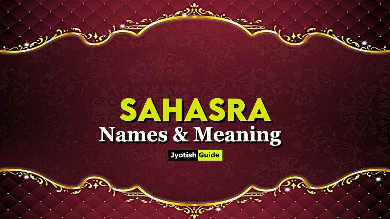 sahasra name meaning
