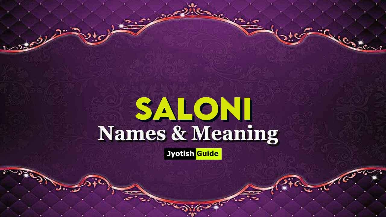 saloni name meaning
