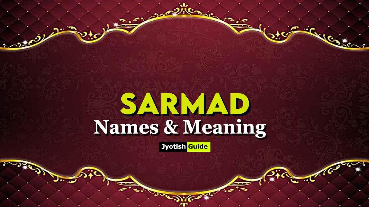 sarmad name meaning