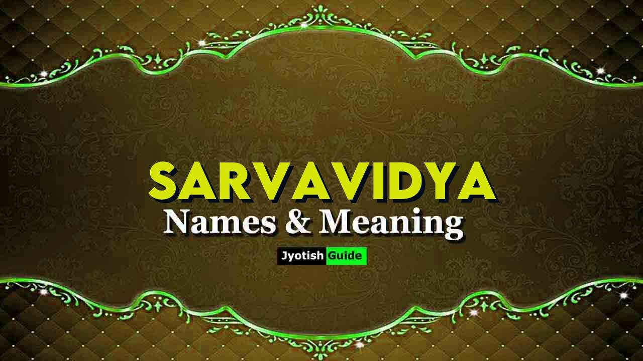 sarvavidya name meaning