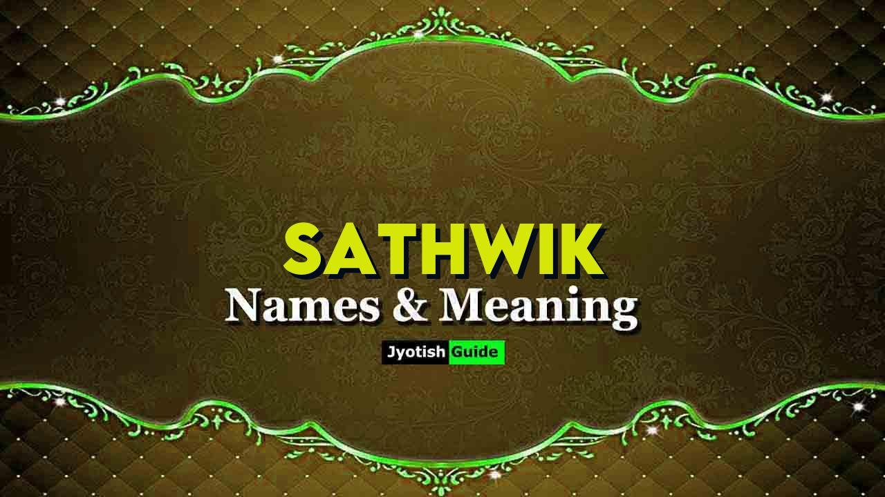 sathwik name meaning