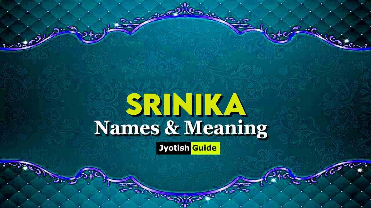 srinika name meaning