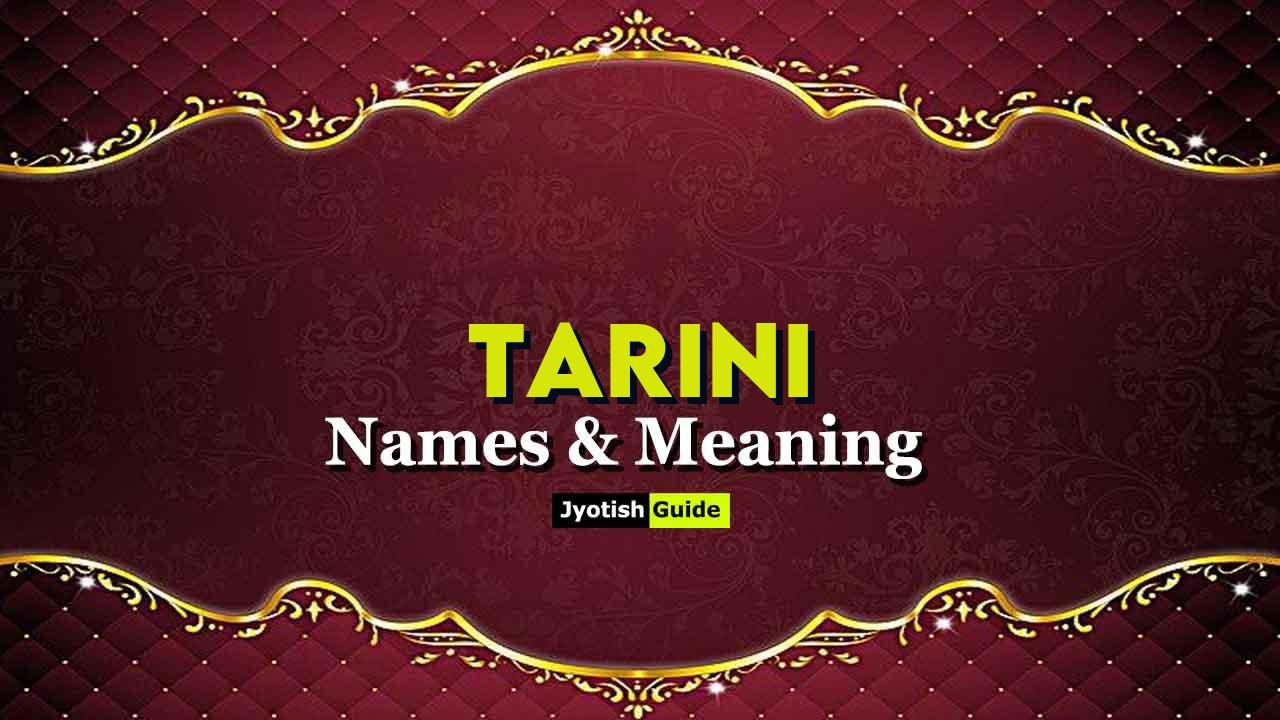 tarini name meaning