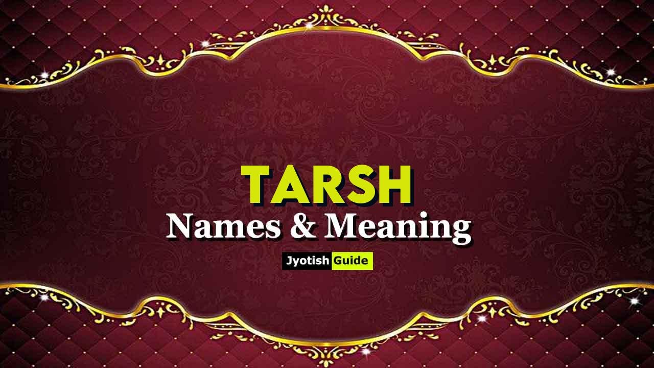 tarsh name meaning
