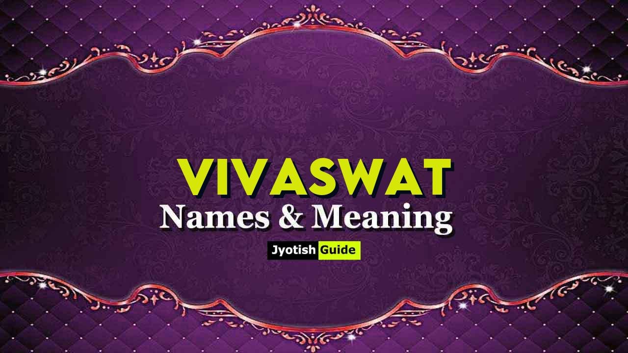 vivaswat name meaning