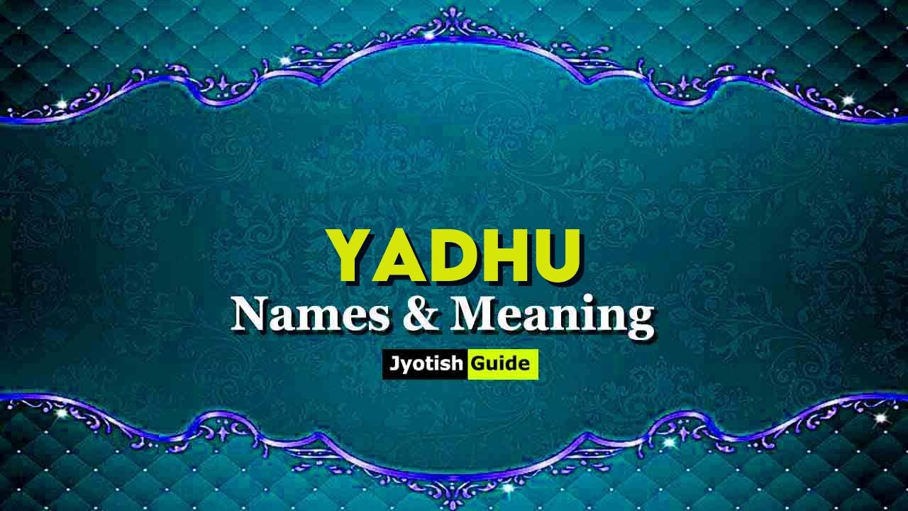 yadhu name meaning