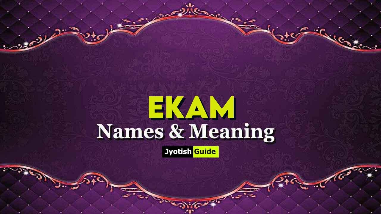 Ekam Meaning In English