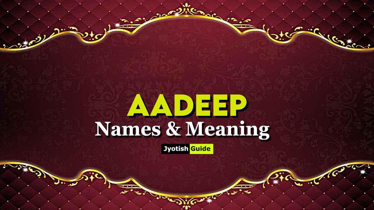 aadeep name meaning