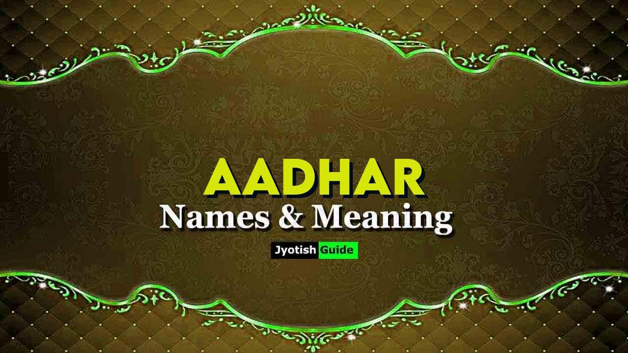 aadhar name meaning