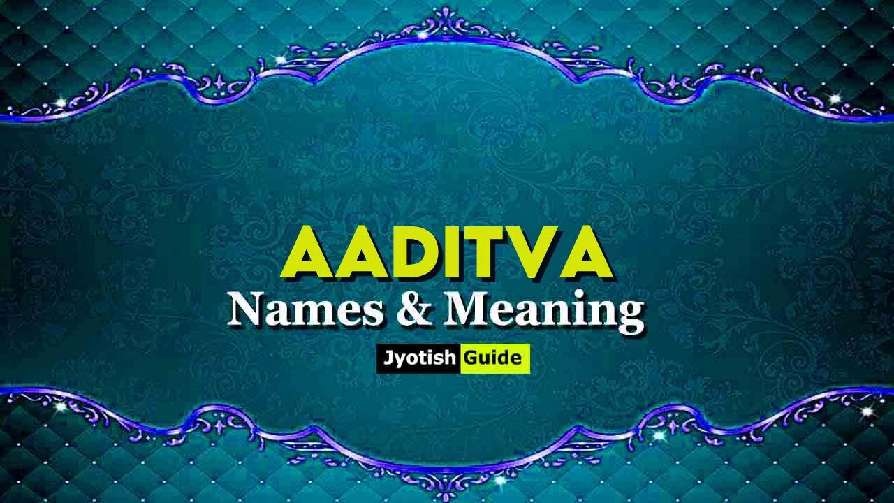 aaditva name meaning