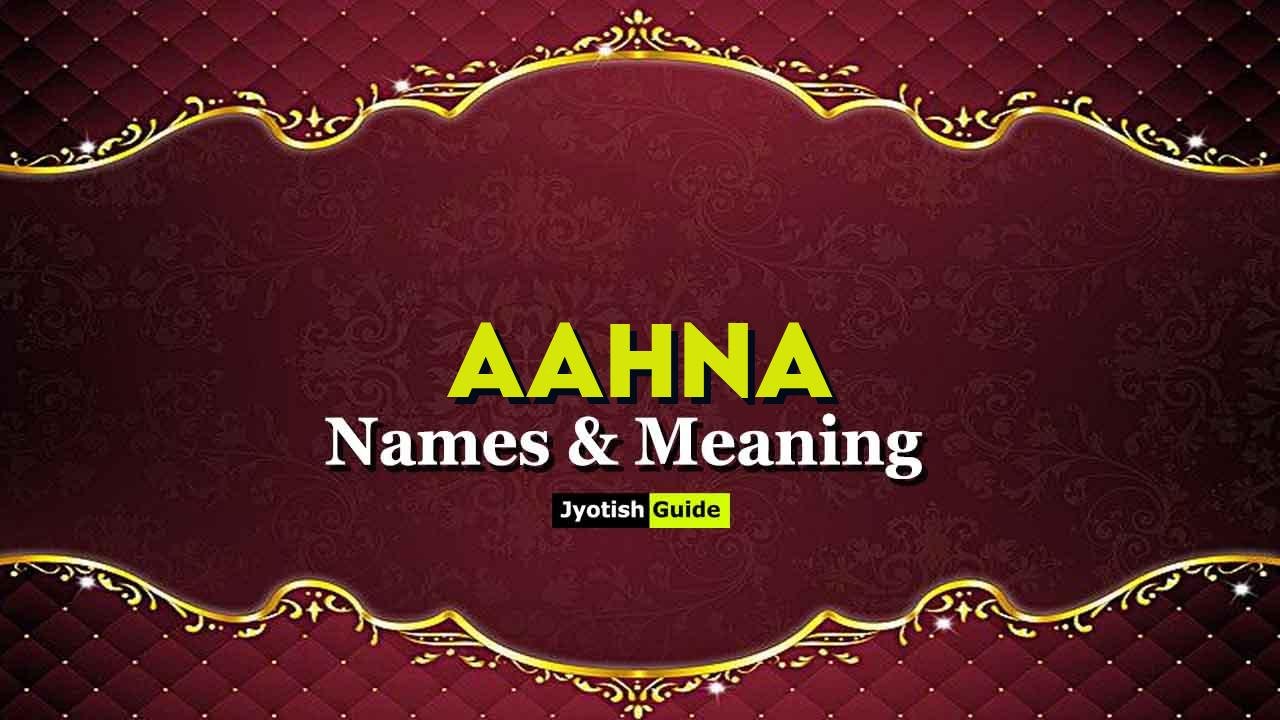 aahna name meaning