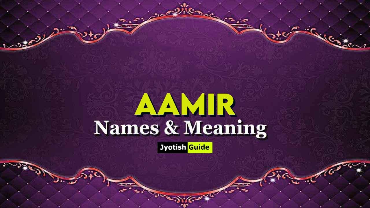 aamir name meaning