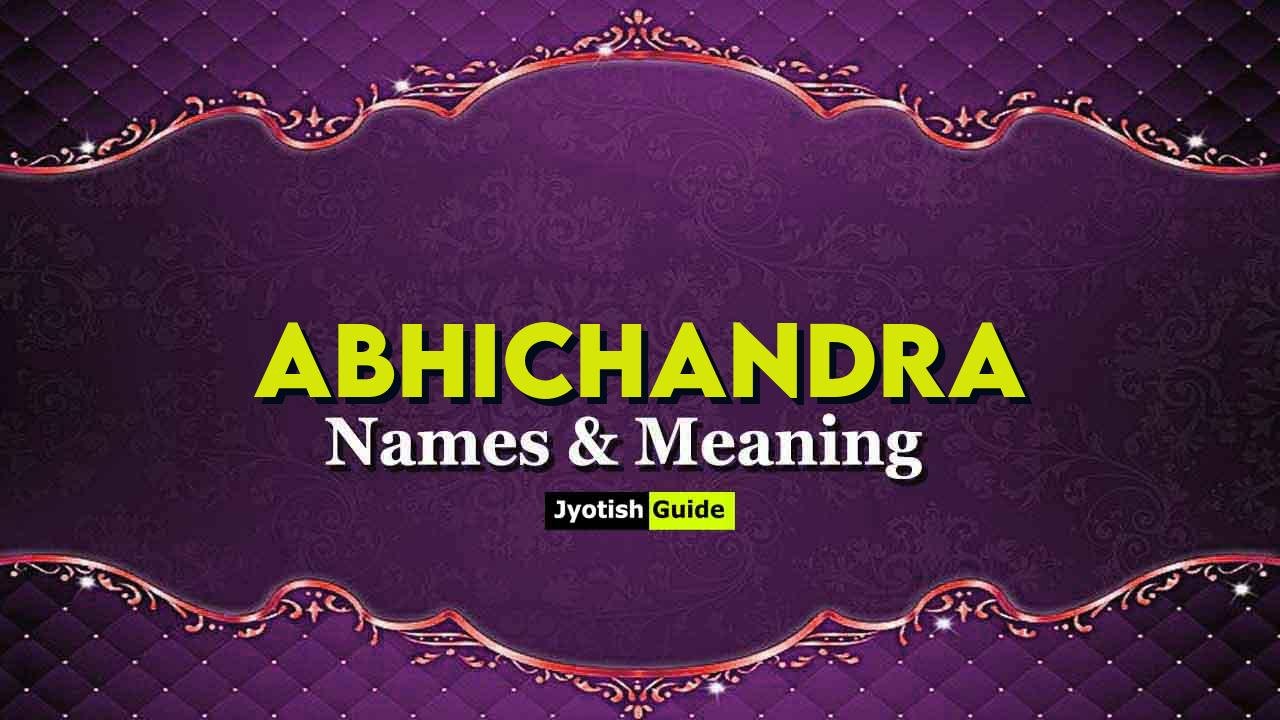 abhichandra name meaning