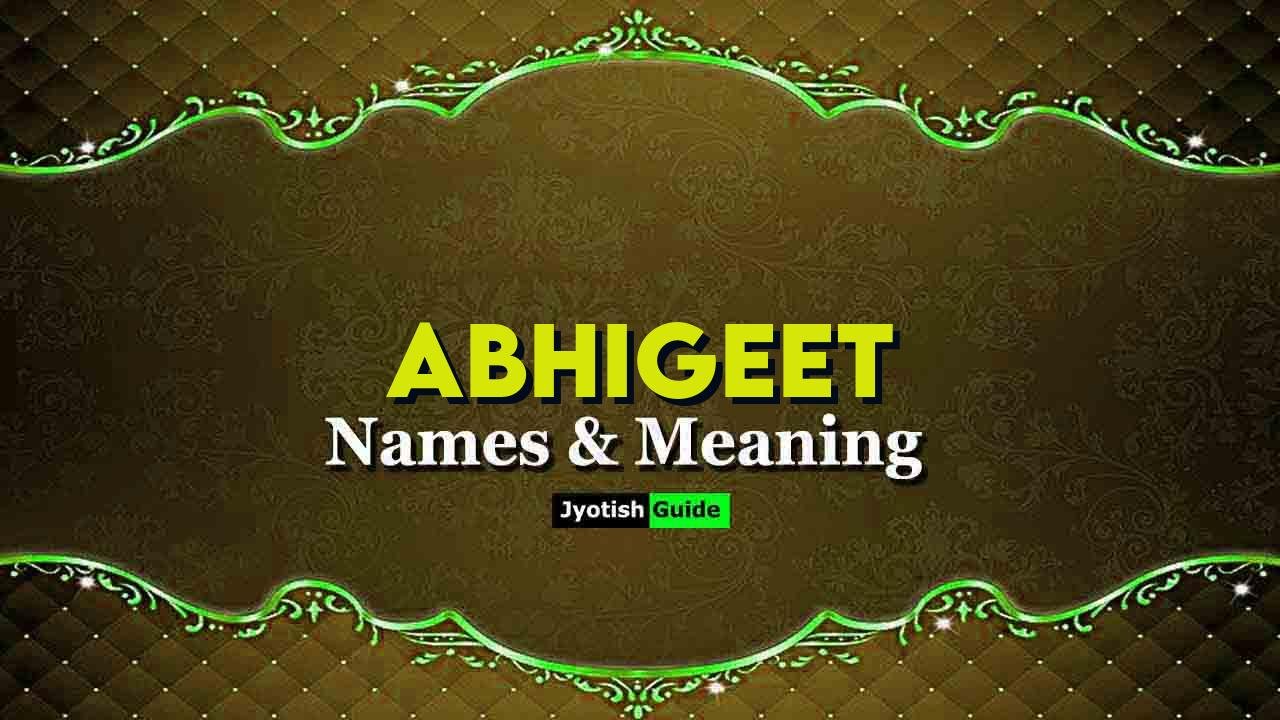 abhigeet name meaning
