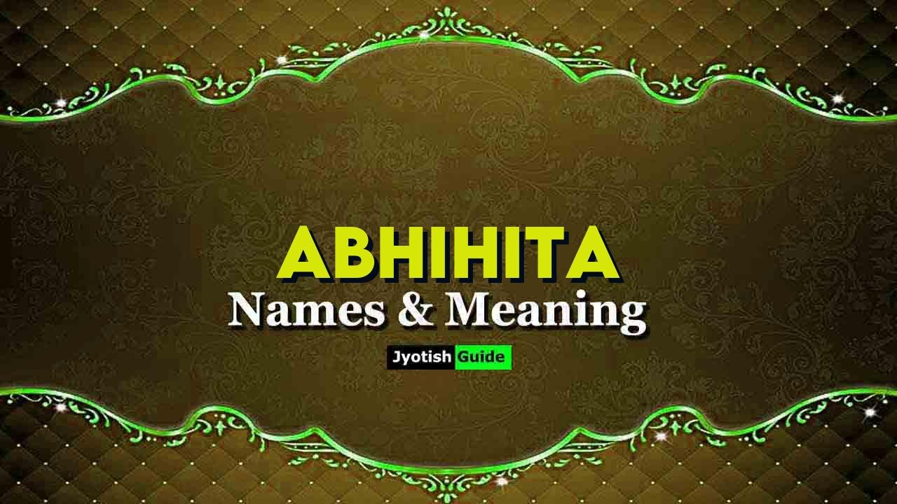abhihita name meaning