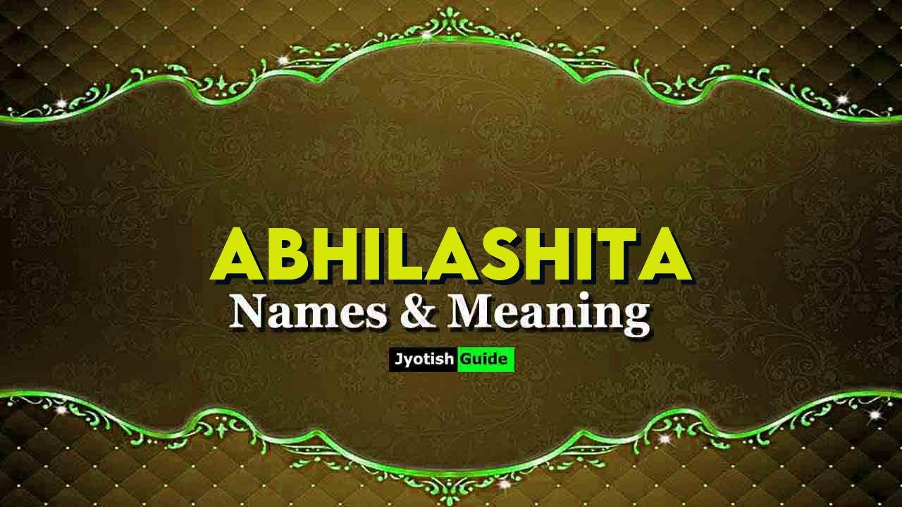 abhilashita name meaning
