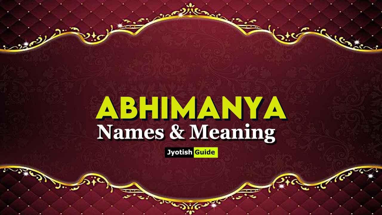 abhimanya name meaning