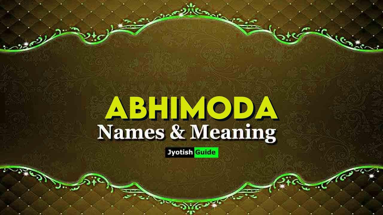 abhimoda name meaning