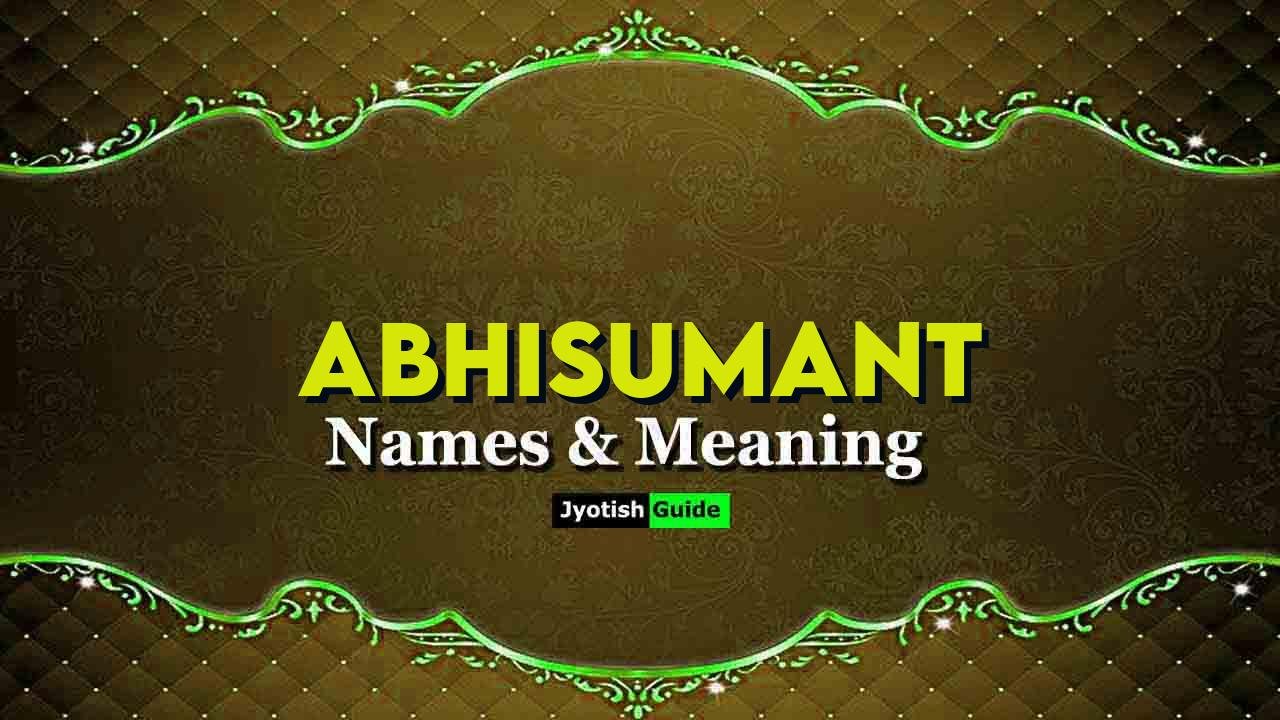 abhisumant name meaning