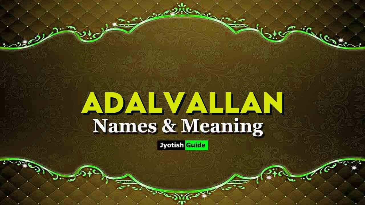 adalvallan name meaning