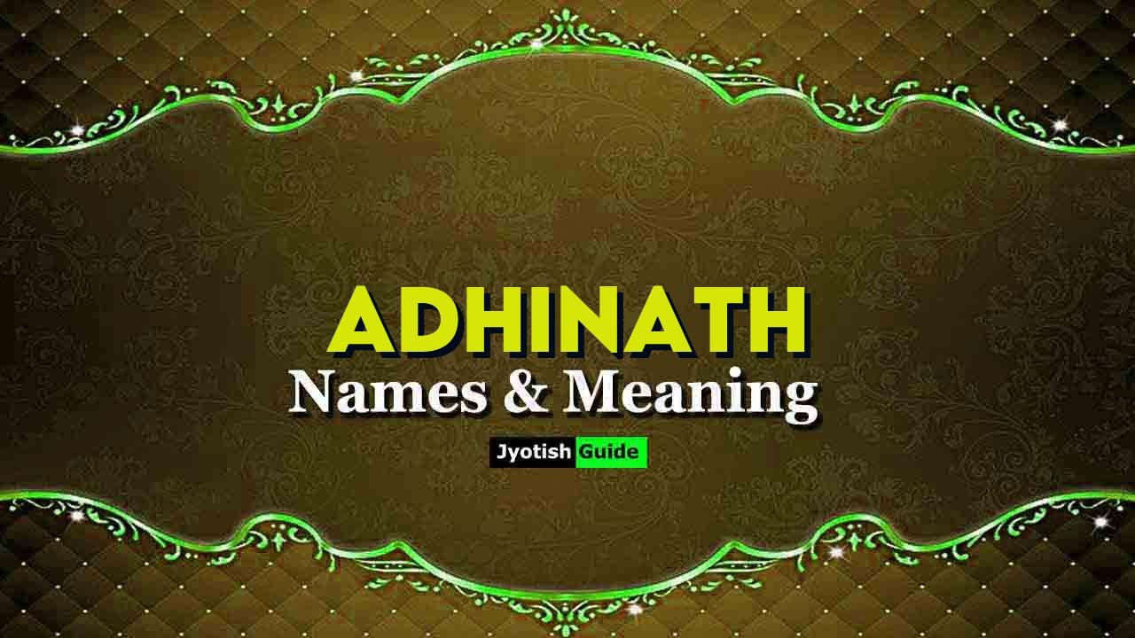 adhinath name meaning